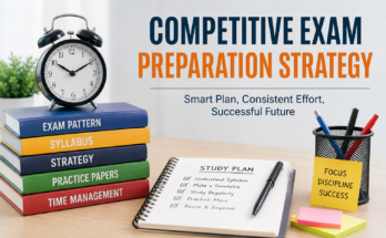 Competitive Exam Preparation Strategy