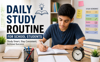 Daily Study Routine for School Students